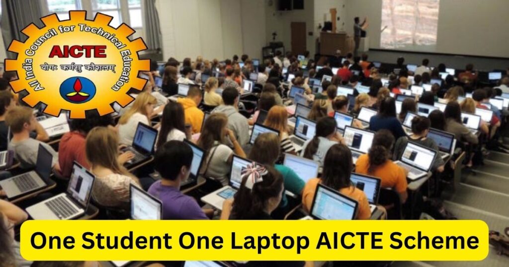 One Student One Laptop AICTE Scheme